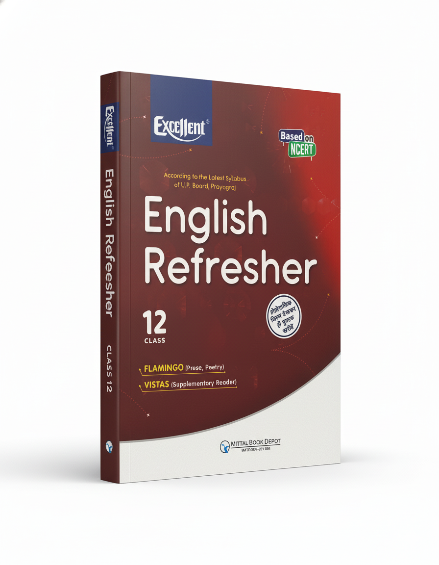 EXCELLENT ENGLISH REFRESHER - XII