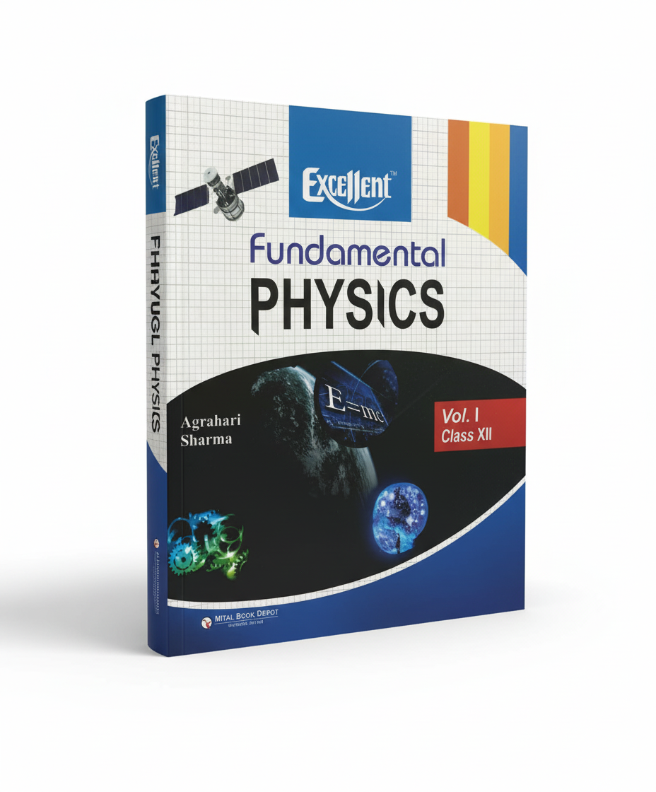 EXCELLENT PHYSICS-XII Part-1